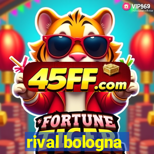 rival bologna